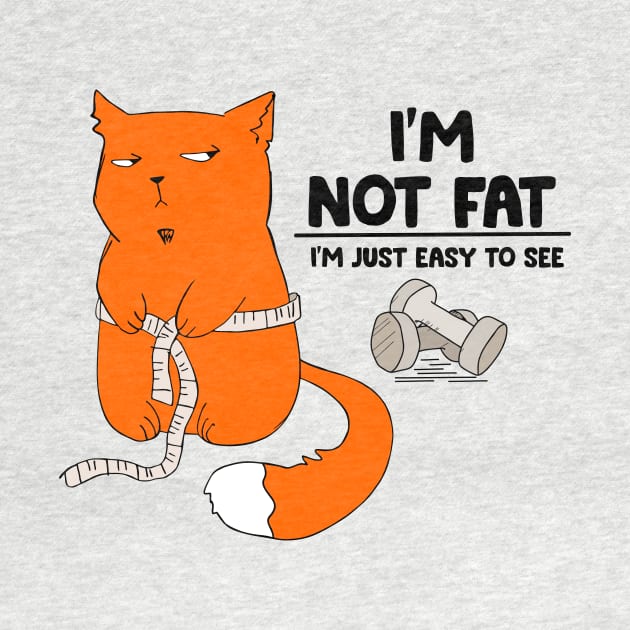 I'm not fat by My Happy-Design